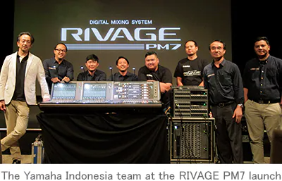 RIVAGE PM7在發布前的巡回演出中為印尼工程師們留下深刻印象